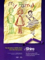 Umstrittene[38] kanadische Awareness-Anzeige von Shire (2009) porträtiert eine unglückliche Familie mit einem Jungen als Wirbelwind